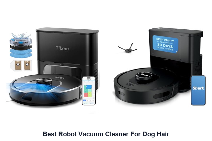 best robot vacuum cleaner for dog hair