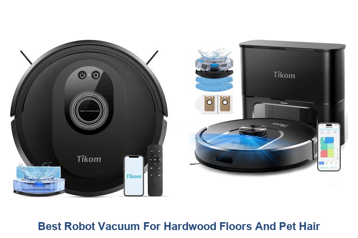 best robot vacuum for hardwood floors and pet hair