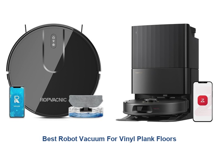 best robot vacuum for vinyl plank floors