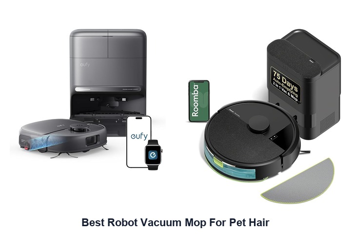 best robot vacuum mop for pet hair