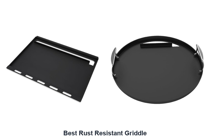 best rust resistant griddle​