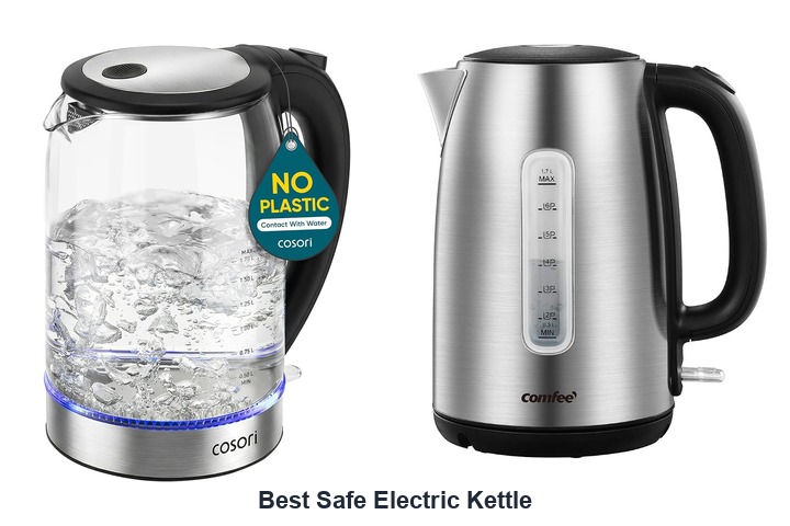 best safe electric kettle​