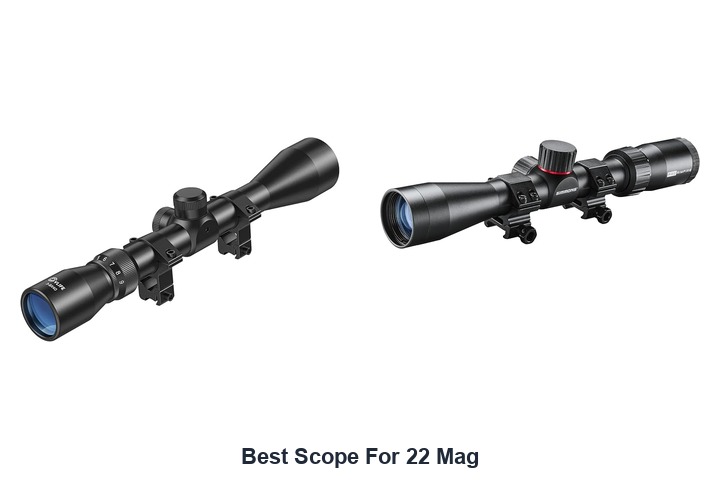 best scope for 22 mag