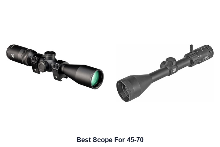 best scope for 45-70