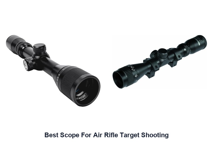 best scope for air rifle target shooting