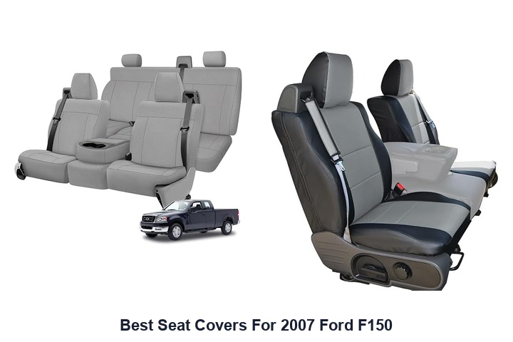 best seat covers for 2007 ford f150