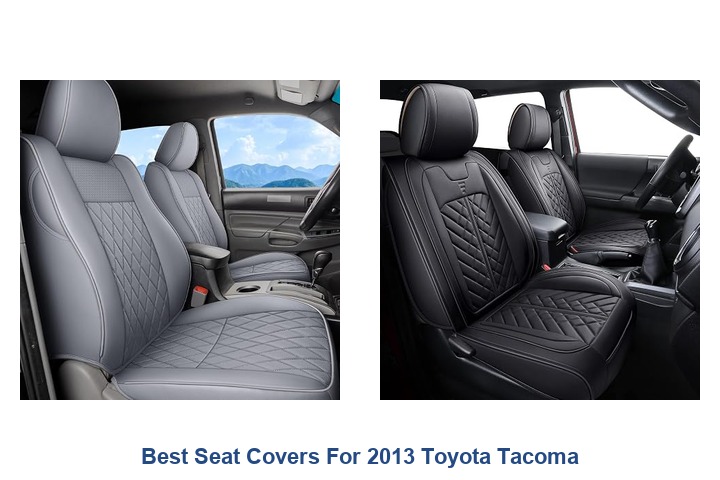 best seat covers for 2013 toyota tacoma