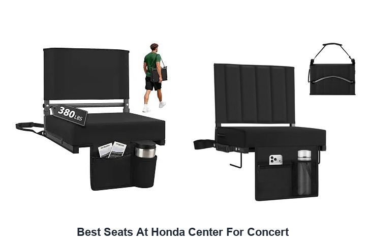 best seats at honda center for concert