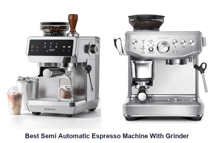 best semi automatic espresso machine with grinder