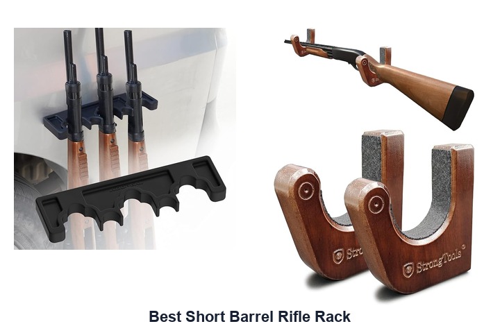 best short barrel rifle rack