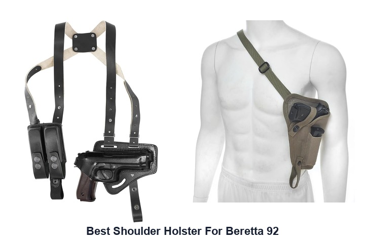 best shoulder holster for beretta 92