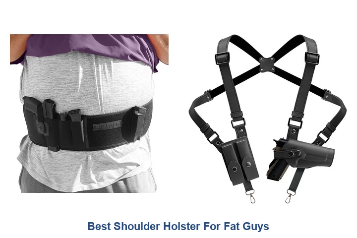 best shoulder holster for fat guys
