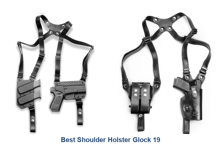 best shoulder holster glock 19