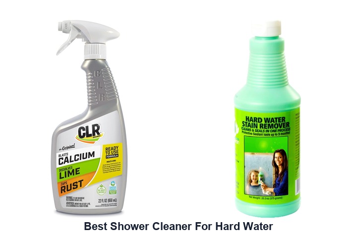 best shower cleaner for hard water