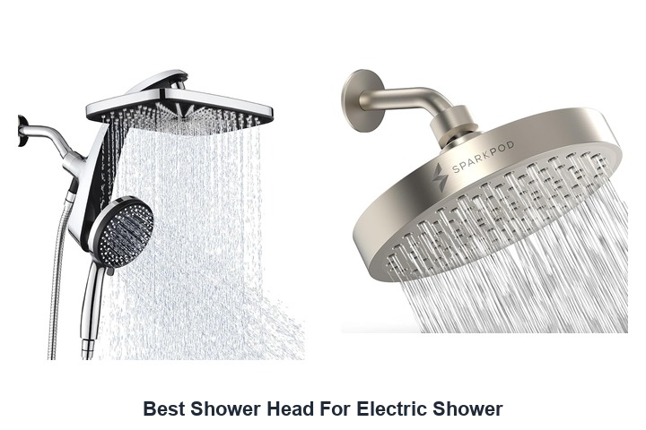 best shower head for electric shower