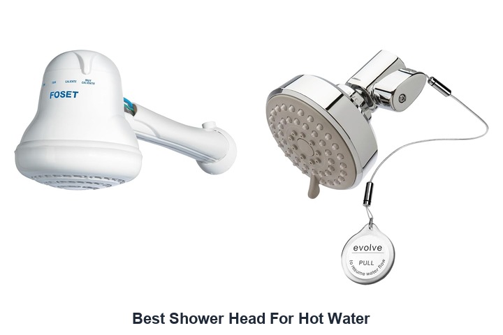 best shower head for hot water