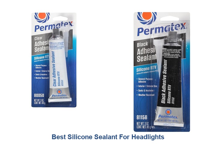 best silicone sealant for headlights