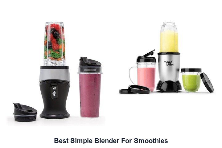 best simple blender for smoothies