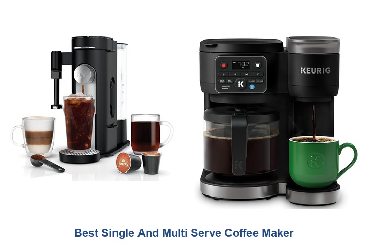 best single and multi serve coffee maker