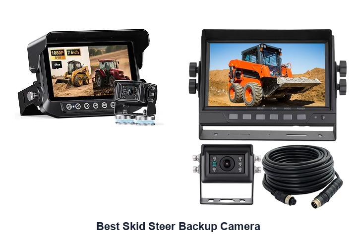 best skid steer backup camera