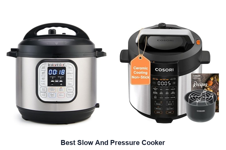 best slow and pressure cooker​