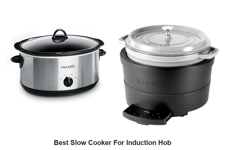 best slow cooker for induction hob​