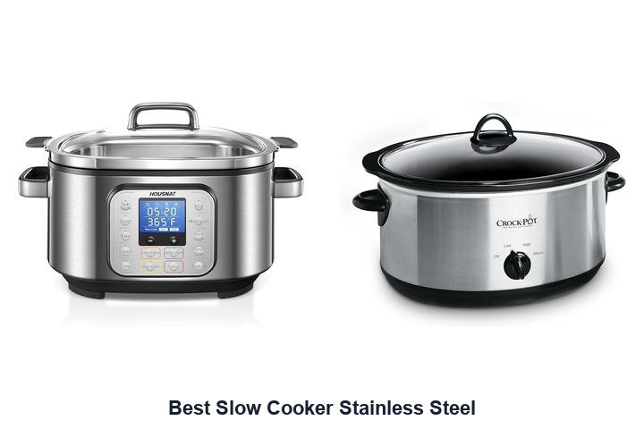 best slow cooker stainless steel​