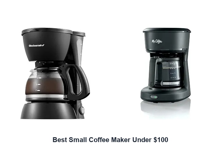 best small coffee maker under $100