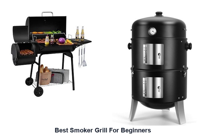 best smoker grill for beginners