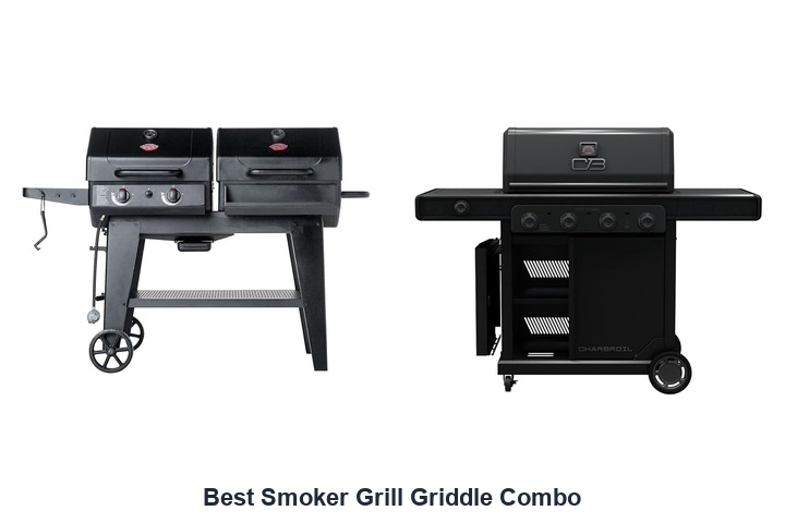 best smoker grill griddle combo​