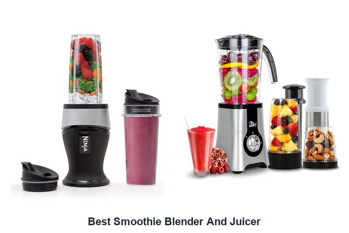 best smoothie blender and juicer