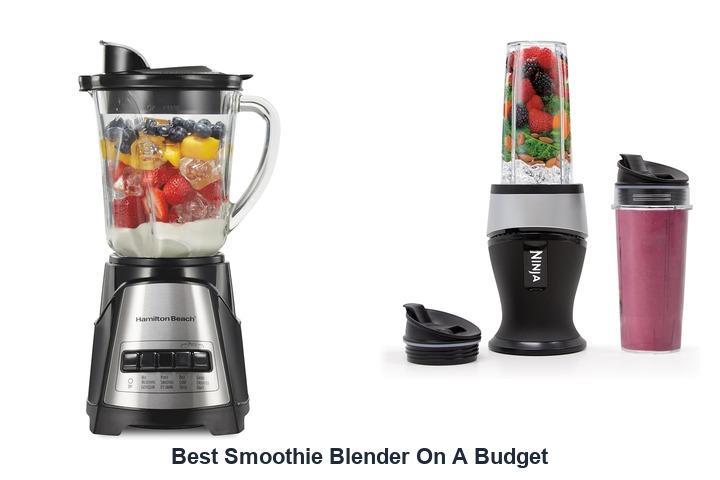 best smoothie blender on a budget