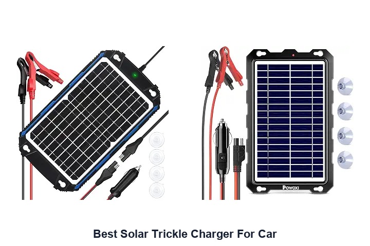 best solar trickle charger for car