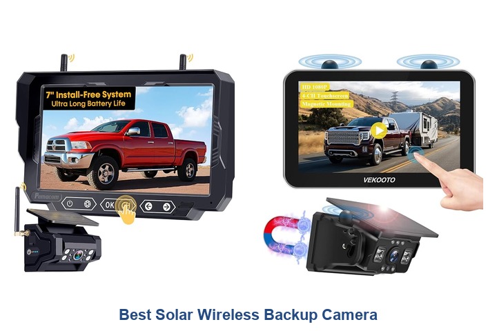 best solar wireless backup camera