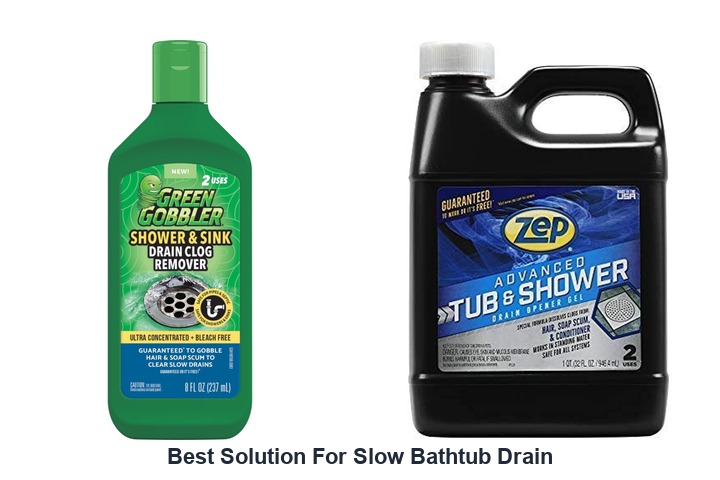 best solution for slow bathtub drain