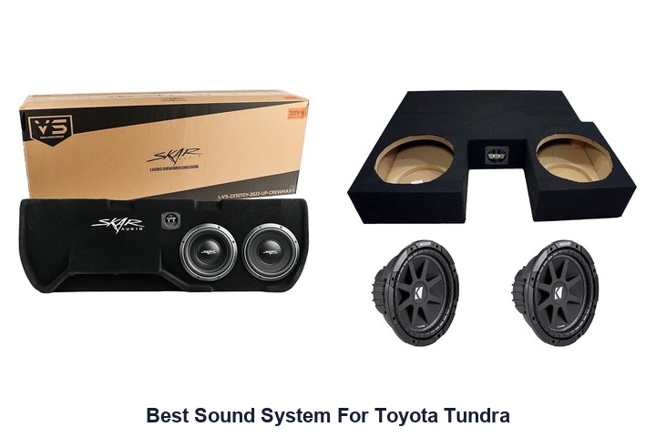 best sound system for toyota tundra