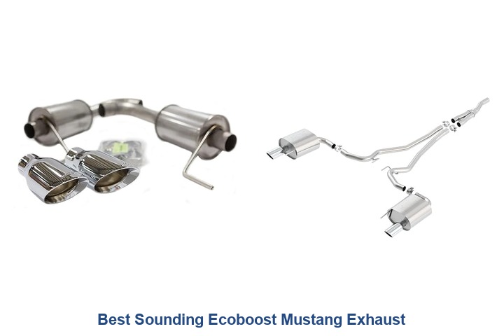 best sounding ecoboost mustang exhaust
