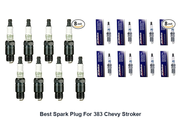 best spark plug for 383 chevy stroker