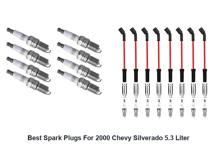 best spark plugs for 2000 chevy silverado 5.3 liter