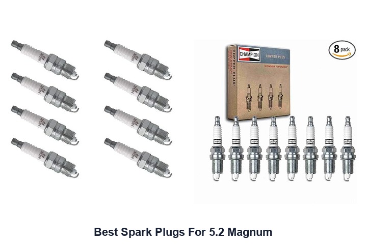 best spark plugs for 5.2 magnum
