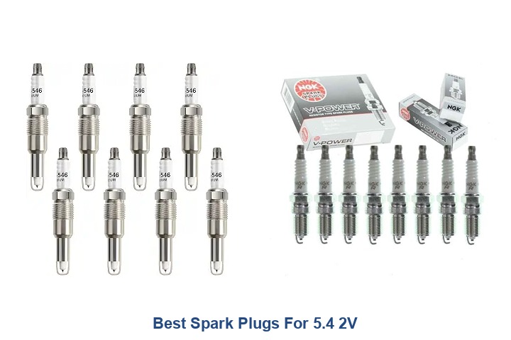best spark plugs for 5.4 2v