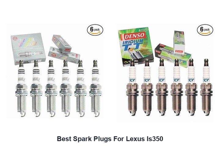 best spark plugs for lexus is350