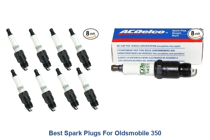 best spark plugs for oldsmobile 350