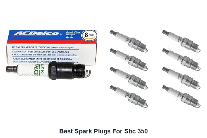 best spark plugs for sbc 350