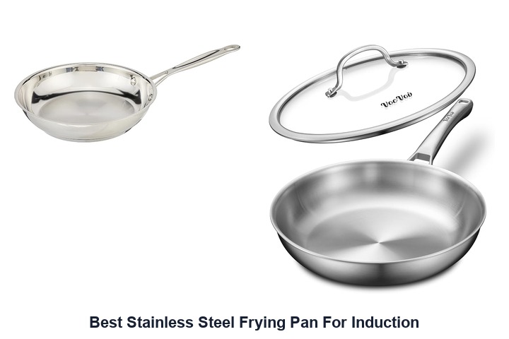best stainless steel frying pan for induction​