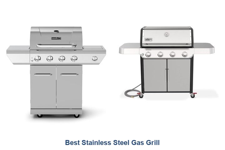 best stainless steel gas grill