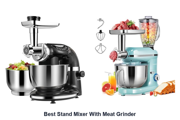 best stand mixer with meat grinder