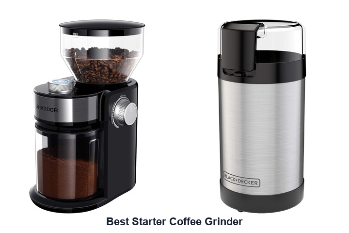best starter coffee grinder