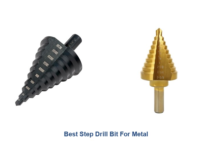 best step drill bit for metal