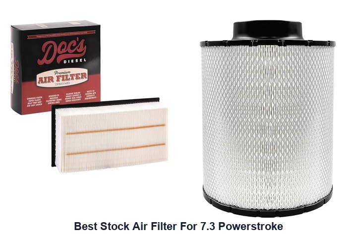 best stock air filter for 7.3 powerstroke